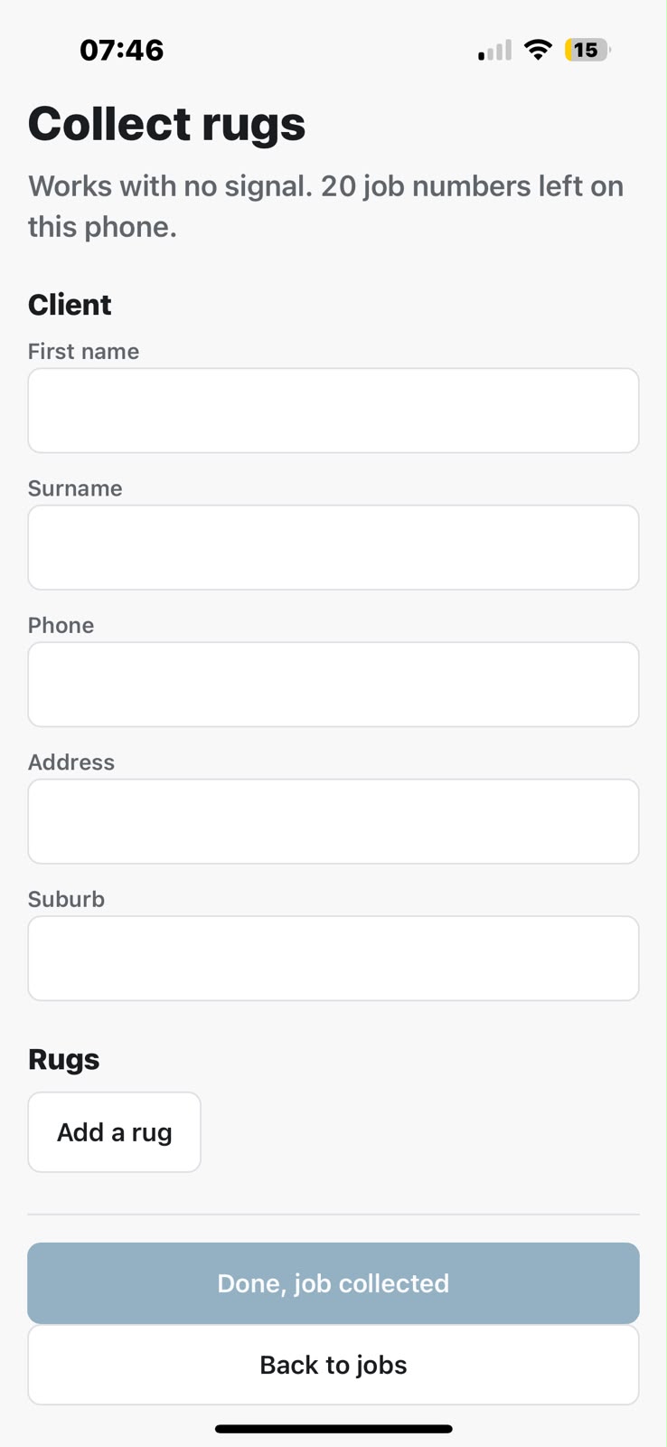 The collect screen, headed 'Works with no signal. 20 job numbers left on this phone', with the client's name, phone and address and an Add a rug button.